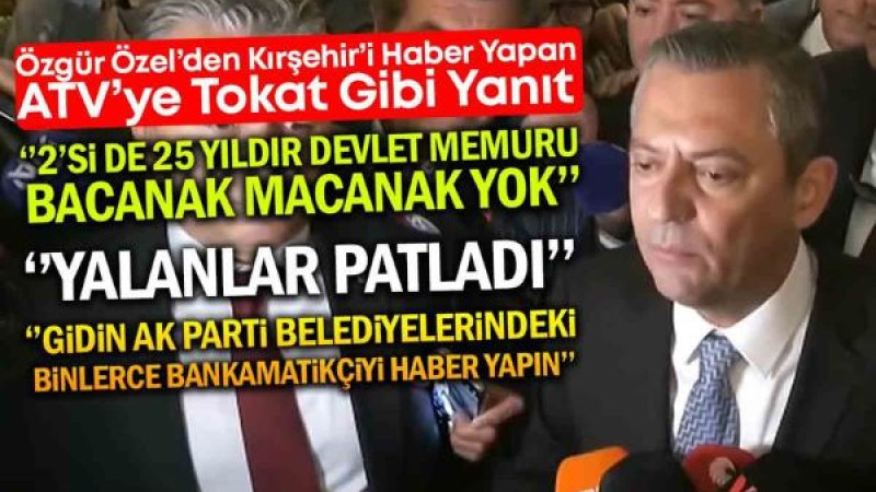 Kırşehir'i Haber Yapan ATV'ye Tokat Gibi Yanıt