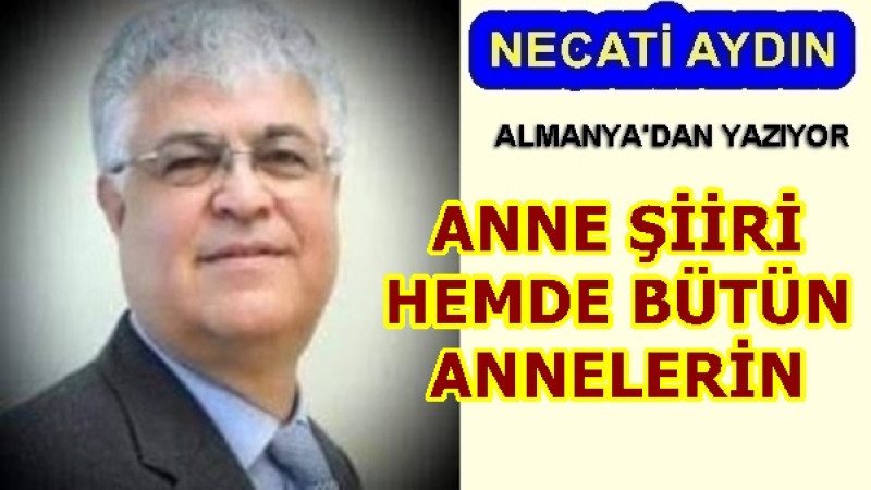 ANNE ŞİİRİ HEMDE BÜTÜN ANNELERE