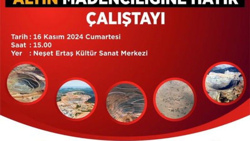 Kırşehir'de Altın Madenlerine Hayır Çalıştayı Düzenlenecek