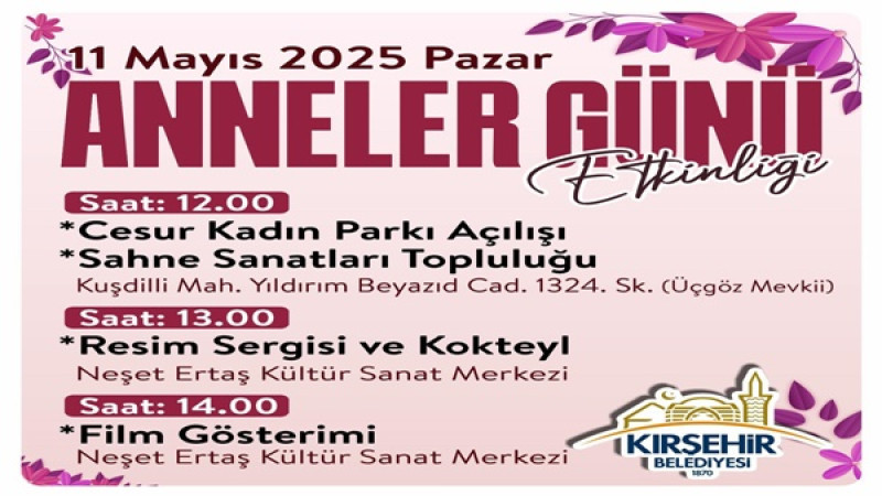 Kırşehir'de anneler gününe özel etkinlik