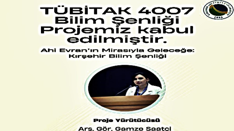 TÜBİTAK 4007 Bilim Şenliği Projesi Kırşehir’de Hayata Geçiyor