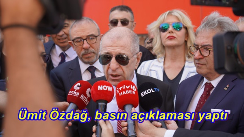 Ümit Özdağ, basın açıklaması yaptı