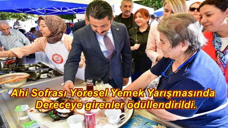Ahi Sofrası Yöresel Yemek Yarışmasında  Dereceye girenler ödüllendirildi.