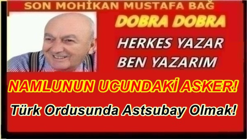 NAMLUNUN UCUNDAKİ ASKER!