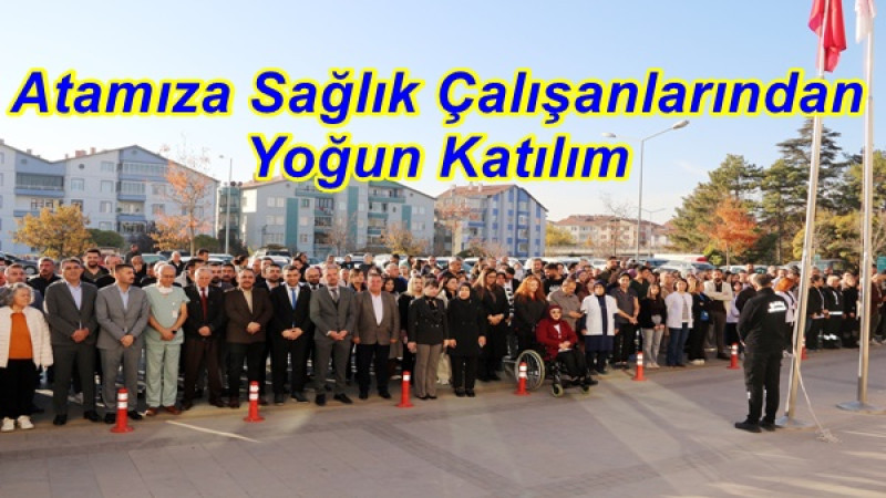 Sağlık Çalışanlarından Yoğun Katılım