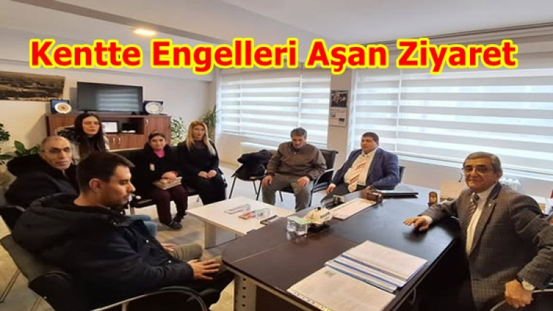 Kentte Engelleri Aşan Ziyaret