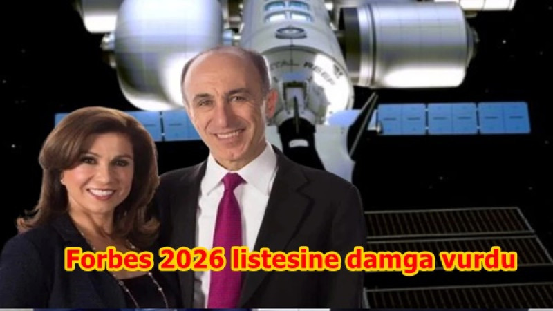 Forbes 2026 listesine damga vurdu