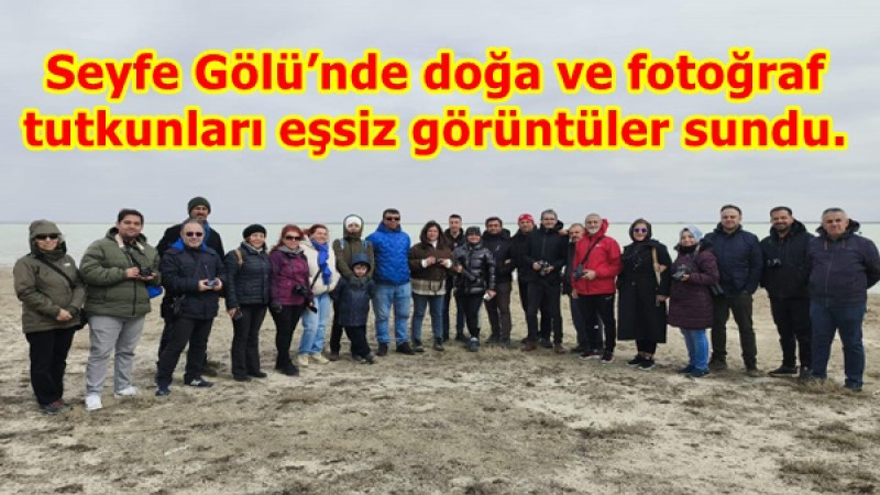 Seyfe Gölü’nde doğa ve fotoğraf tutkunları eşsiz görüntüler sundu.