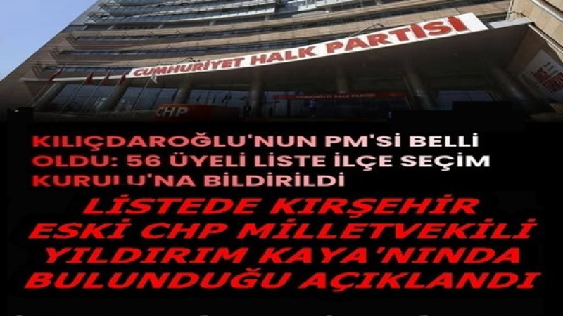 KILIÇDAROĞLU'NUN PM'Sİ BELLİ OLDU