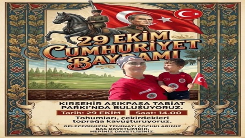 CUMHURİYET BAYRAMI’NDA “ÇEKİRDEKTEN ORMANA” ETKİNLİĞİ