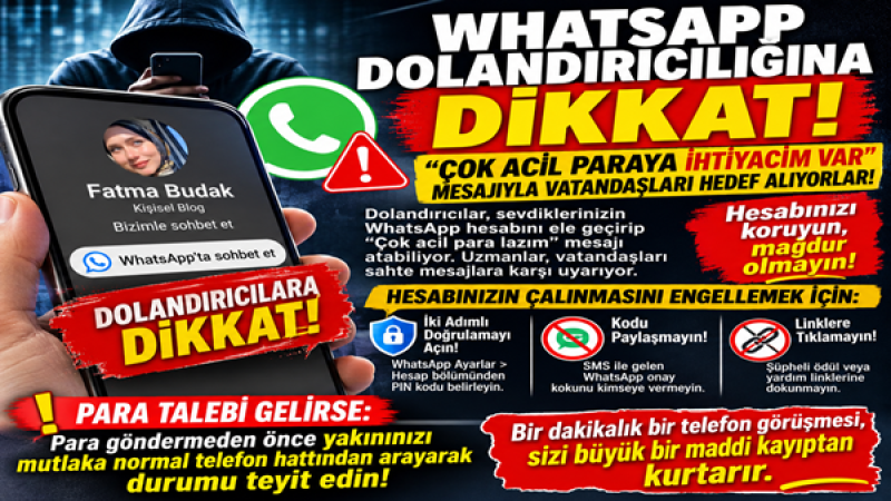 WHATSAPP DOLANDIRICILIĞINA DİKKAT!