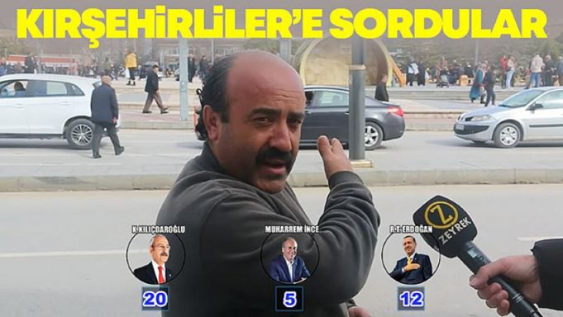 Kırşehir'de Vatandaş Kime Oy Verecek ?